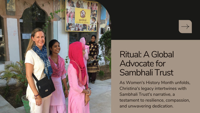 Ritual: A Global Advocate for Sambhali Trust